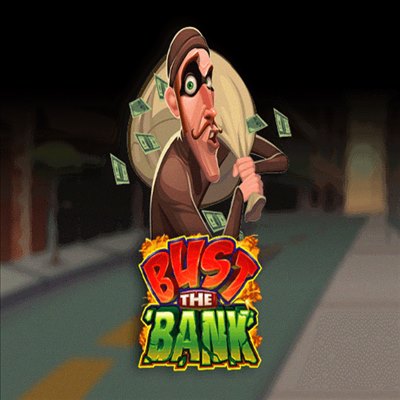 Bust The Bank